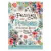 Prayers and Praises Coloring Book for Girls (Paperback)